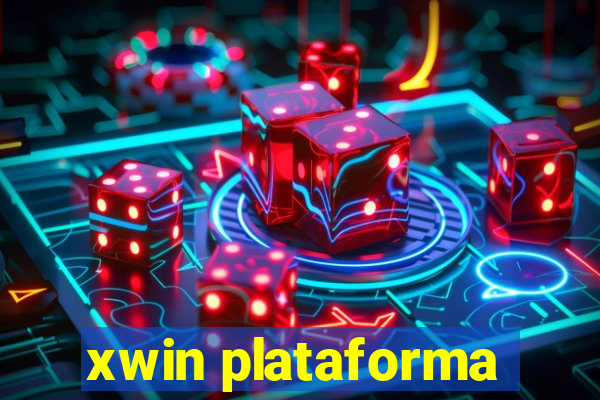 xwin plataforma